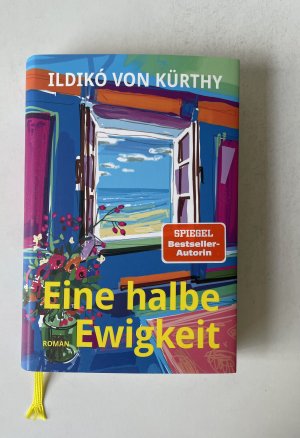 gebrauchtes Buch – Kürthy, Ildikó von – Eine halbe Ewigkeit