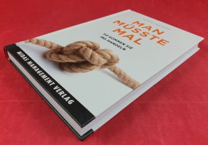 gebrauchtes Buch – Dominic Multerer – Man müsste mal So kommen Sie ins Handeln...