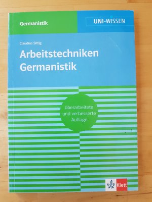 gebrauchtes Buch – Claudius Sittig – Arbeitstechniken Germanistik