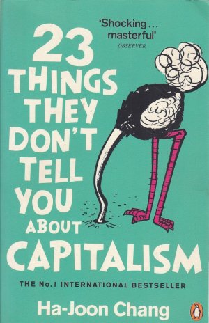 gebrauchtes Buch – Ha-Joon Chang – 23 Things they don't tell you about Capitalism