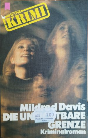 gebrauchtes Buch – Mildred Davis – Die unsichtbare Grenze