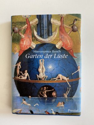 gebrauchtes Buch – Hieronymus Bosch – Garten der Lüste