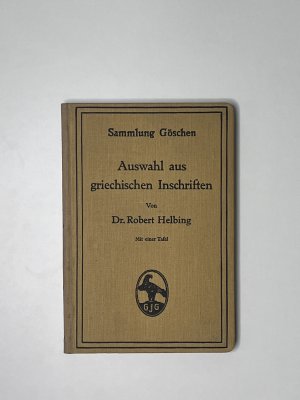 antiquarisches Buch – Robert Helbing – Auswahl aus griechischen Inschriften