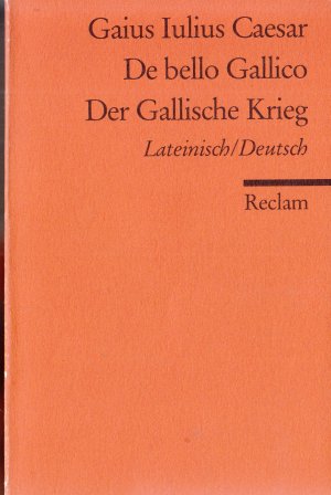 gebrauchtes Buch – Caesar – De bello Gallico - lat.-dt.