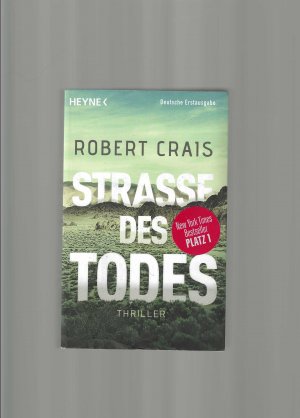 gebrauchtes Buch – Robert Crais – Straße des Todes