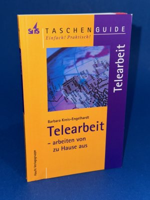 gebrauchtes Buch – Barbara Kreis-Engelhardt – Telearbeit - Arbeiten von zu Hause aus