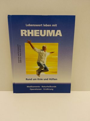 gebrauchtes Buch – OMR Dr – Lebenswert leben mit Rheuma