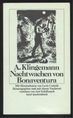gebrauchtes Buch – August Klingemann – Nachtwachen von Bonaventura. Mit Illustrationen von Lovis Corinth. Hgg. u. mit einem Nachwort versehen v. Jost Schillemeit. 5. A.