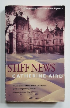 Stiff News - Roman / Novel - englisch / english * A Detective Inspector Sloan Mystery *