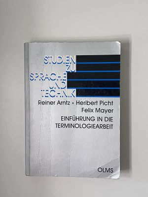 Einführung in die Terminologiearbeit - Studien zu Sprache und Technik - Band 2