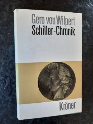 antiquarisches Buch – Gero von Wilpert – Schiller-Chronik. Sein Leben und Schaffen.