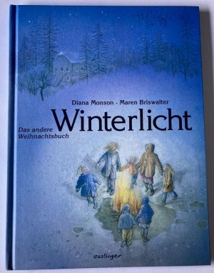 Winterlicht - Das andere Weihnachtsbuch