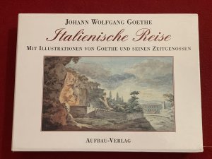 gebrauchtes Buch – Goethe, Johann W von – Italienische Reise