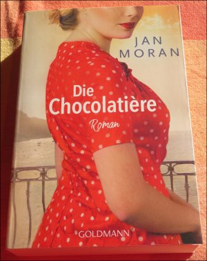 gebrauchtes Buch – Jan Moran – Die Chocolatière