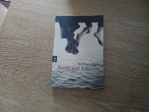 gebrauchtes Buch – Barbara Park – Skelly und Jake