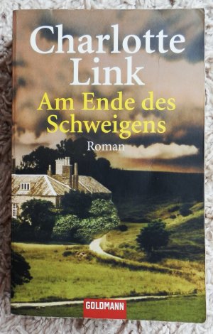 gebrauchtes Buch – Charlotte Link – Am Ende des Schweigens