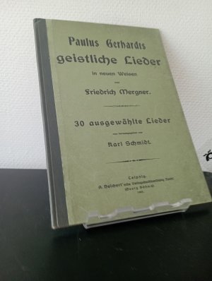 Paulus Gerhardts geistliche Lieder