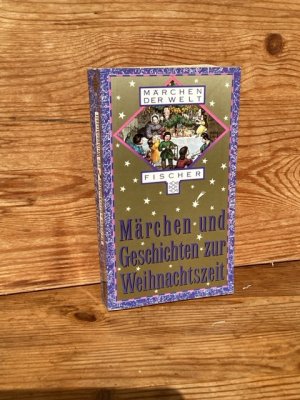 gebrauchtes Buch – Ackermann, Erich  – Märchen und Geschichten zur Weihnachtszeit (Märchen der Welt)