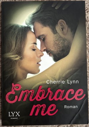 gebrauchtes Buch – Cherrie Lynn – Embrace me