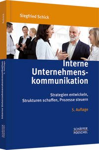 gebrauchtes Buch – Siegfried Schick – Interne Unternehmenskommunikation