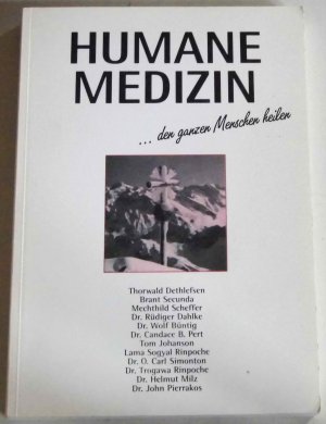 gebrauchtes Buch – Dethlefsen, Thorwald; Dahlke – Humane Medizin