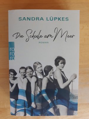 gebrauchtes Buch – Sandra Lüpkes – Die Schule am Meer