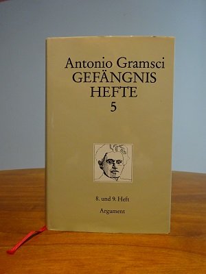 Gefängnishefte, Bd. 5: Hefte 8 - 9. Hrsg. von Klaus Bochmann und Wolfgang Fritz Haug, unter Mitw. von Peter Jehle.