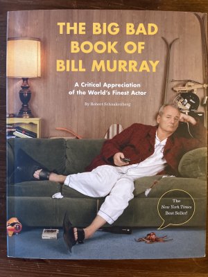 The big bad book of Bill Murray