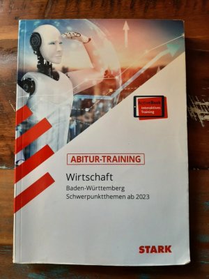 gebrauchtes Buch – Traub, Joachim; Nagel – Abitur-Training Wirtschaft - Baden-Württemberg, Schwerpunktthemen ab 2023