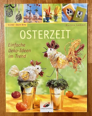 gebrauchtes Buch – Martina Lammel – Osterzeit * Christophorus Verlag