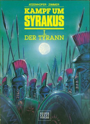 gebrauchtes Buch – Zimmer; Atzenhofer – Kampf um Syrakus Bd. 1: Der Tyrann