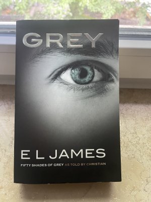 gebrauchtes Buch – E L James – Fifty Shades of Grey As Told By Christian