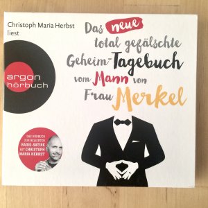 gebrauchtes Hörbuch – Christoph Maria Herbst liest – Das neue total gefälschte Geheim-Tagebuch vom Mann von Frau Merkel