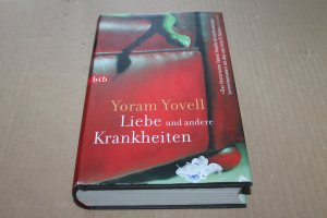 gebrauchtes Buch – Yoram Yovell – Liebe und andere Krankheiten