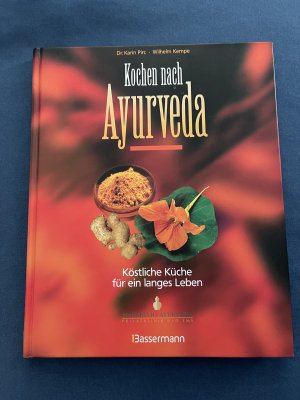 gebrauchtes Buch – Pirc, Karin; Kempe – Kochen nach Ayurveda - - Köstliche Küche für ein langes Leben