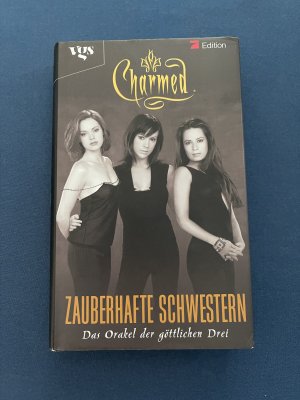 Charmed - Zauberhafte SchwesternBd. 34: Das Orakel der göttlichen Drei