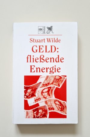 Geld: fließende Energie (1998, Zustand gut)