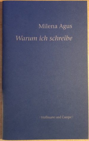 gebrauchtes Buch – Milena Agus – Warum ich schreibe