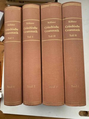 Ausführliche Grammatik der griechischen Sprache, 2 Bde. in 4 Tl.-Bdn.,Bd 1/1, 1/2, 2/1, 2/2