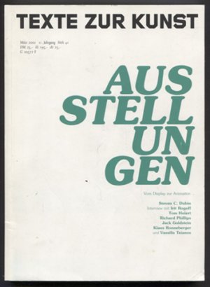 Texte zur Kunst. 11.Jahrgang 2001, Heft 41. "Ausstellungen. Vom Display zur Animation."