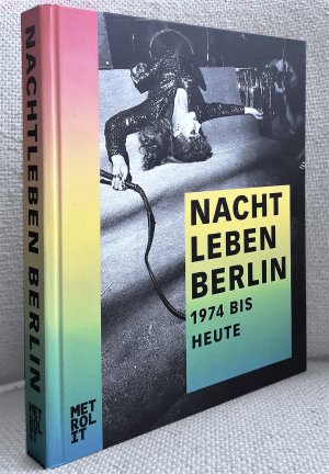 Nachtleben Berlin - 1974 bis heute