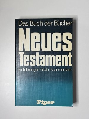 Neues Testament - Einführung, Texte, Kommentare