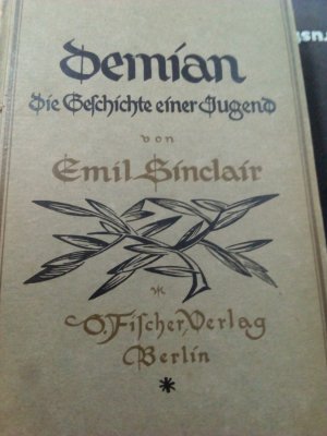 Demian - die Geschichte einer Jugend von Emil Sinclair