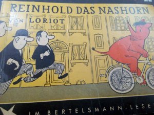 Reinhold das Nashorn von Loriot. Wolf Uecker und Günther Dahl schrieben alles auf, was sie über Reinhold und seine Familie erfahren konnten.