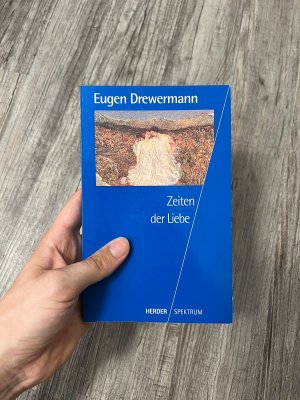 gebrauchtes Buch – Eugen Drewermann – Zeiten der Liebe