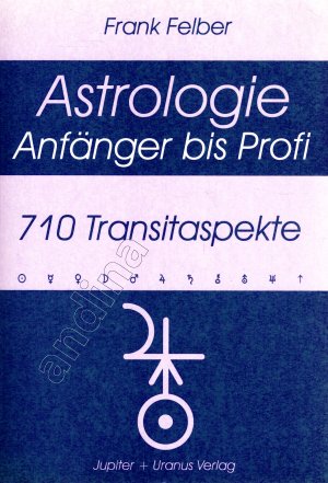 Astrologie Anfänger bis Profi // 710 Transitaspekte