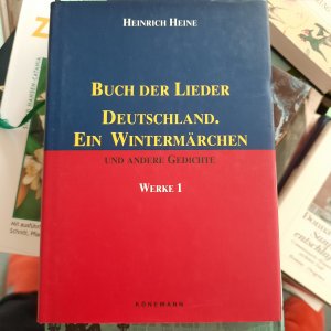 gebrauchtes Buch – Heinrich Heine – Werke / Buch der Lieder. Deutschland. Ein Wintermärchen und andere Gedichte