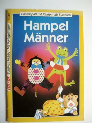 gebrauchtes Buch – Frauke Michalski – Hampelmänner - Bastelspaß mit Kindern ab 5 Jahren