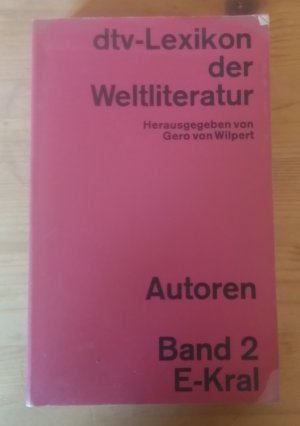 dtv-Lexikon der Weltliteratur • Autoren • Band 2 • E-Kral