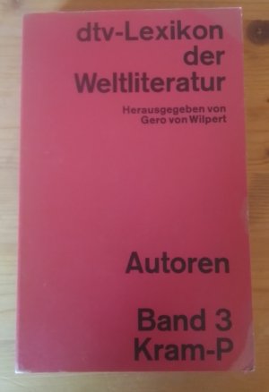 dtv-Lexikon der Weltliteratur • Autoren • Band 3 • Kram-P